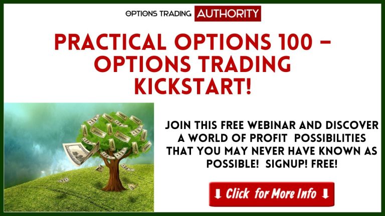 Practical Options 100 – Options Trading Kickstart!