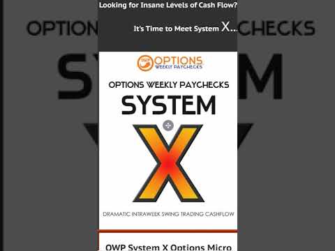 Would That Retire You   Check Out Options Weekly Paychecks System X