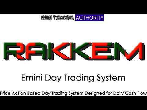 Introducing RAKKEM   The Rock Solid E mini Day Trading Strategy You’ve Been Looking For