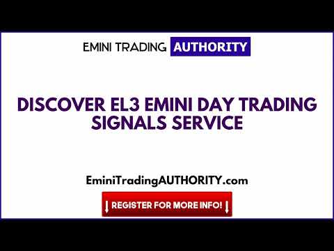 Discover EL3 Emini Day Trading Signals Service