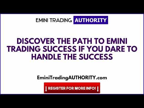 Discover the Path to Emini Trading Success if You Dare to Handle the Success